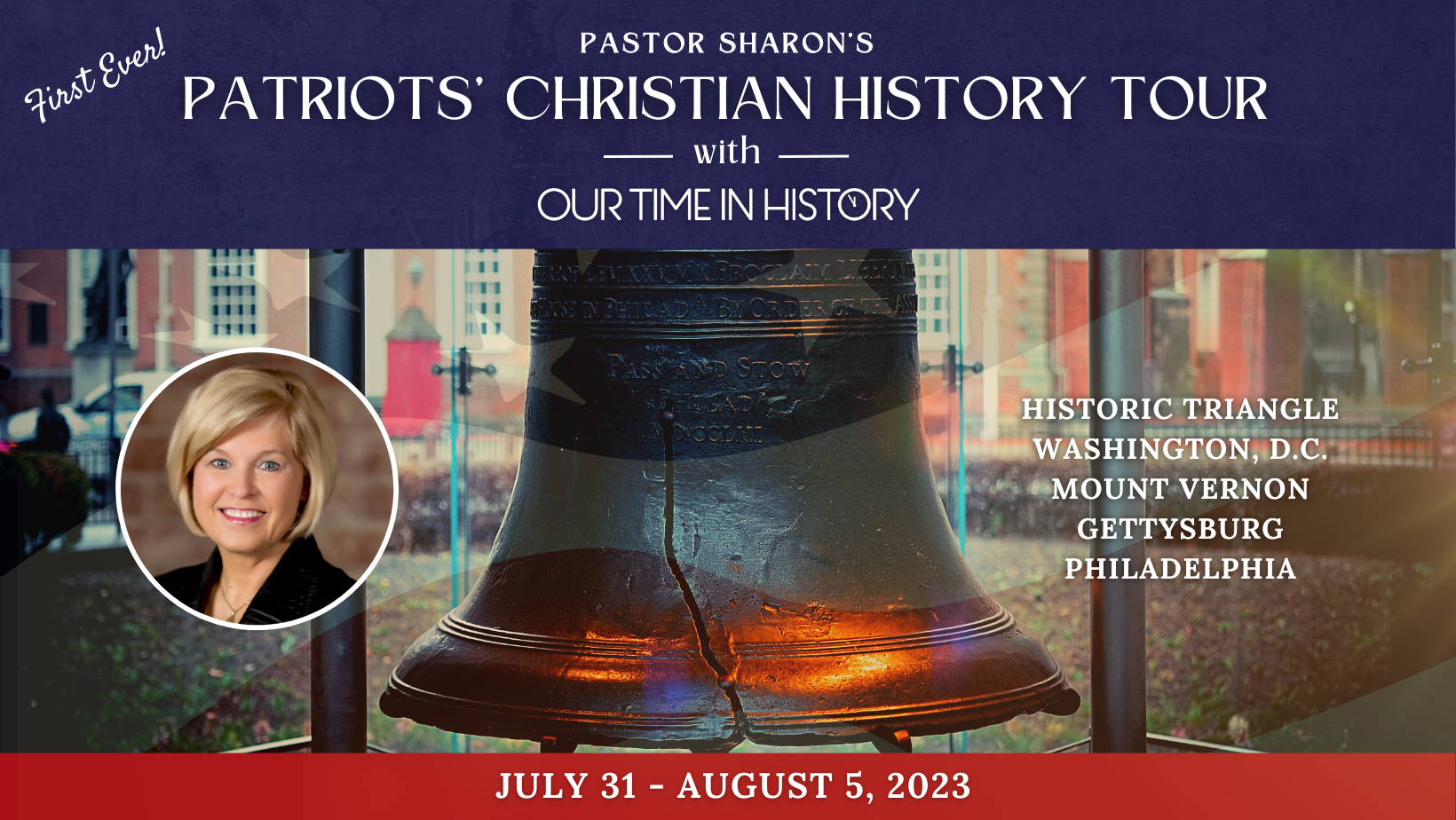 Pastor Sharon's Patriots' Christian History Tour